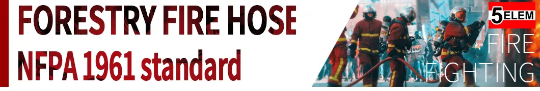 Lightweight Forestry Fire Hose